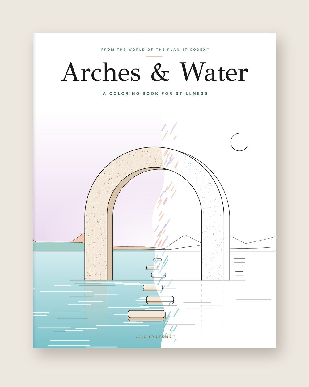 Arches & Water: A Coloring Book for Stillness